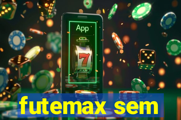 futemax sem